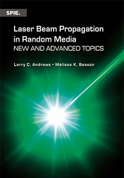 Laser Beam Propagation in Random Media: New and Advanced Topics